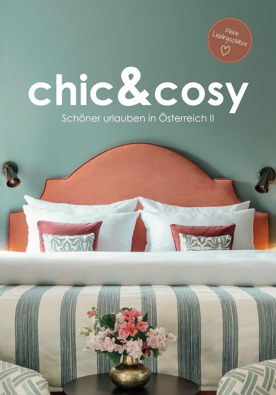 Thumbnail - Chic&cosy - Schöner Urlauben In Österreich Ii Irmgard Mag. ...