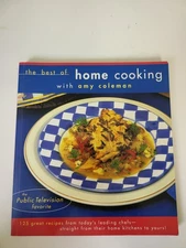 Cook book - Best of Home Cooking with Amy Coleman by Amy Coleman 1998