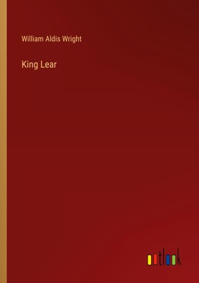 King Lear | William Aldis Wright | Taschenbuch | Paperback | Englisch | 2023