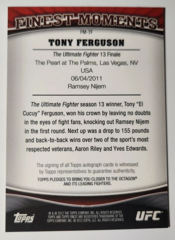 Tony Ferguson 2012 Topps UFC Finest Moments Autograph #FM-TF EL CUCUY - Image 2 of 2
