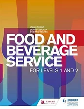 Food and Beverage Service for Levels 1 and 2 By John Cousins, De