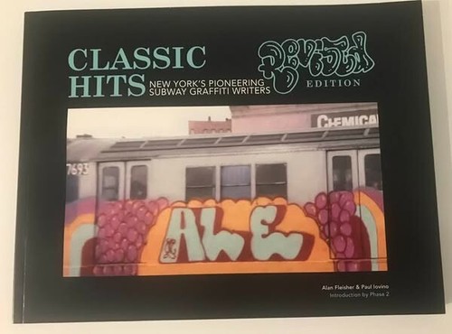 CLASSIC HITS REVISED NEW YORK SUBWAY GRAFFITI NEW BOOK MUST SEE!