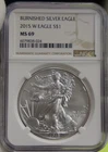 2015 W US Silver Eagle $1 Burnished NGC MS69