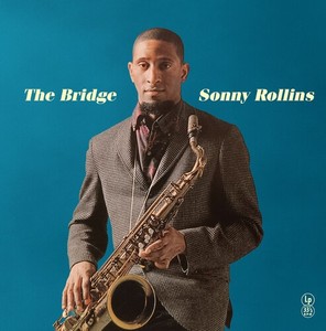 Sonny Rollins the Bridge | eBay
