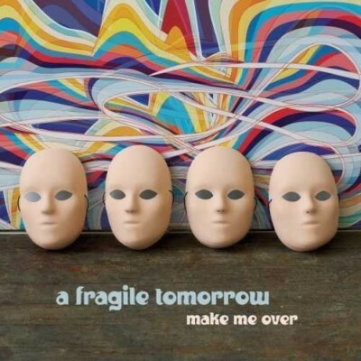 Make Me Over [Digipak], Fragile Tomorrow, Very Good , audioCD