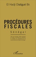 ProcéDures Fiscales SéNéGal El Hadji Dialigué Ba Taschenbuch 288 S. FranzöSisch