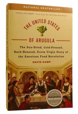 David Kamp THE UNITED STATES OF ARUGULA Signed 1st Edition 2nd Printing