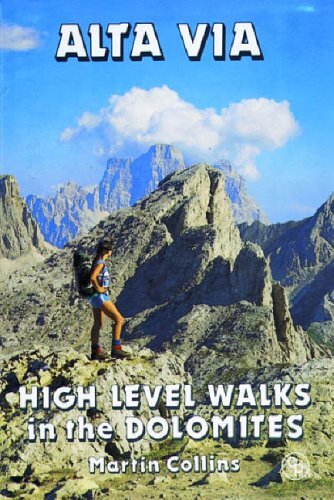 Alta Via: High Level Walks in the Dolomites-Martin Collins