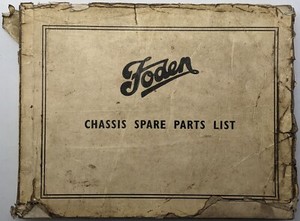 Original Foden Chassis Ersatzteilliste / Handbuch, evtl. 1961