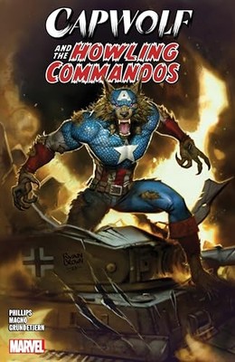 Capwolf and the Howling Commandos