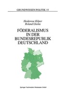 Heiderose Kilper (U. A.) | FöDeralismus In Der Bundesrepublik Deutschland | Buch