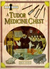 Look Inside a Tudor Medicine