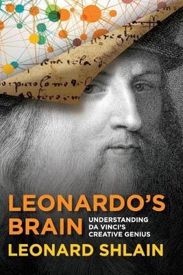 Leonard Shlain Leonardo's Brain (Paperback) (UK IMPORT)