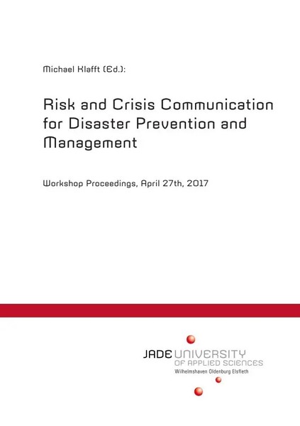 Risk And Crisis Communication For Disaster Prevention And Management Klafft Buch-image