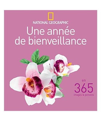 Une annee de bienveillance [BEAUX LIVRES LG], Collin, Isabelle