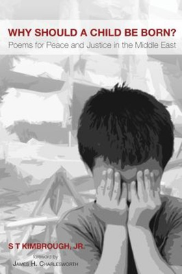 #ad Why Should a Child Be Born? : Poems for Peace and Justice in the $10.00