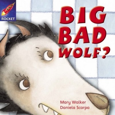 Rigby Star Independent Year 1 Blue Fiction: Big Bad Wolf? Single