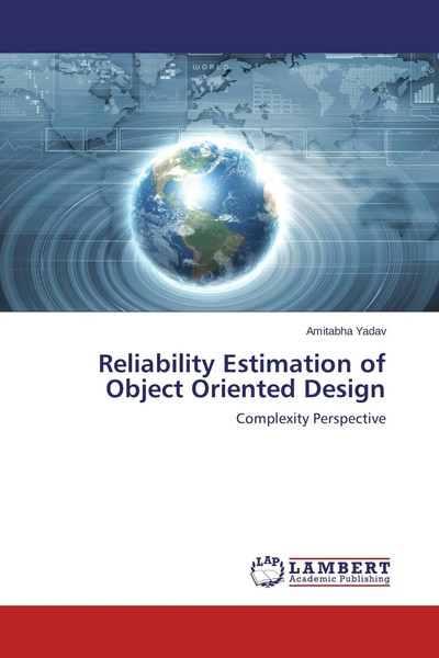 Amitabha Yadav | Reliability Estimation Of Object Oriented Design | Taschenbuch-image