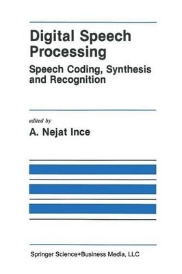 Digital Speech Processing - 9781441951281