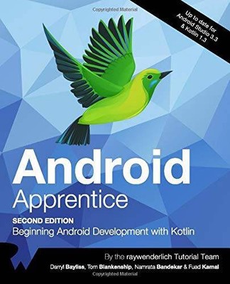 Android Apprentice (Second Edition): Beginning Android Development with - GOOD