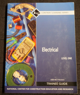 Electrical Level One Trainee Guide 2008 NEC