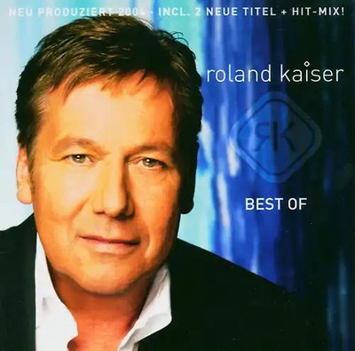 Roland Kaiser - Best of