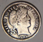 1906 P Barber Dime 10C Cents Coin Silver, F+!
