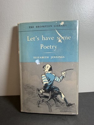 Let's Have Some Poetry Elizabeth Jennings 1960 First Edition Hardcover The