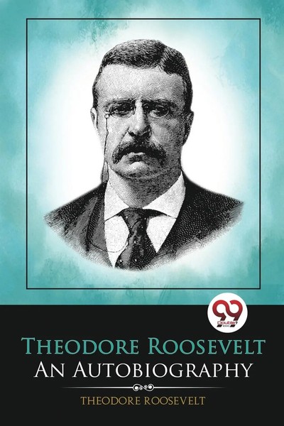 Theodore Roosevelt | Theodore Roosevelt | Taschenbuch | Englisch (2022)-image
