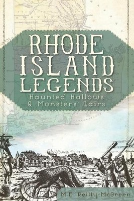 M. E. Reilly-mcgreen Rhode Island Legends (Taschenbuch)