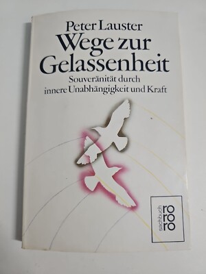 EB743 Wege zur Gelassenheit (von Peter Lauster)