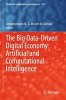 The Big Data-Driven Digital Economy: Artificial And Computational Intelligence A