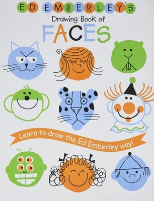 Ed Emberley's Drawing Book of Faces (REPACKAGED) - paperback Emberley, Ed