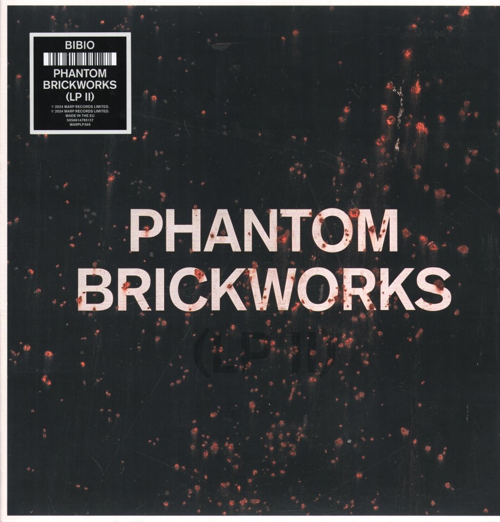Bibio Phantom Brickworks (Lp Ii) double LP vinyl Europe Warp 2024 WARPLP369