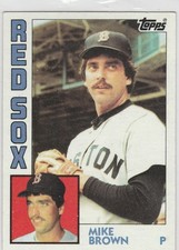 1984 topps  #472 Mike Brown RC RED SOX