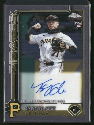 2025 Topps Chrome Update TSUNG-CHE CHENG #AC-TCG RC AUTOGRAPH PIRATES
