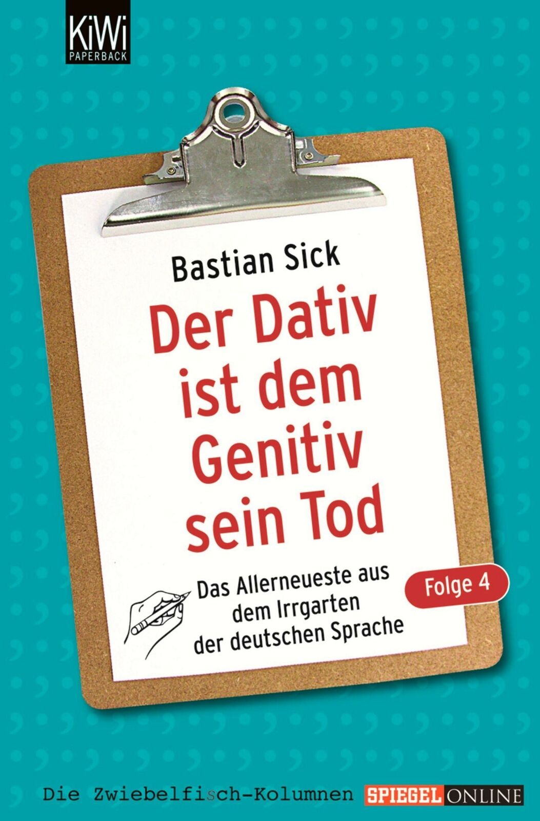 Thumbnail - Der Dativ Ist Dem Genitiv Sein Tod 04 | Buch | 9783462041644