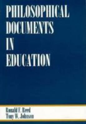 Philosophical Documents in Education by Ronald F. Reed