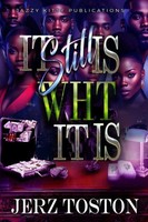 It Still Is Wht It Is Jerz Toston Taschenbuch Englisch 2023 EAN 9781954425781
