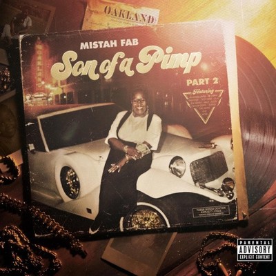 Son Of A Pimp 2 von Mistah Fab [Audio CD]