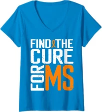Multiple Sclerosis Awareness Find the Cure For MS Ladies' V-Neck Tshirt
