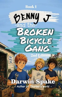 Darwin Spake | Benny J and the Broken Bicycle Gang | Taschenbuch | Englisch