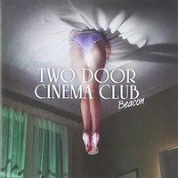 Two Door Cinema Club - Beacon - Cd - G1398Z