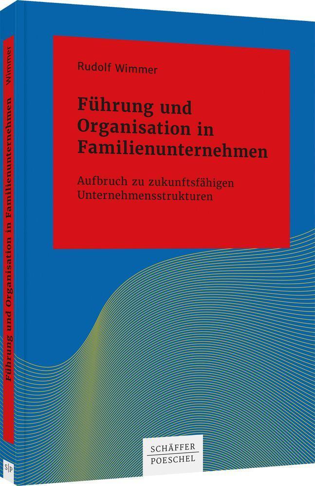 Thumbnail - Führung Und Organisation In Familienunternehmen, Rudolf Wimmer