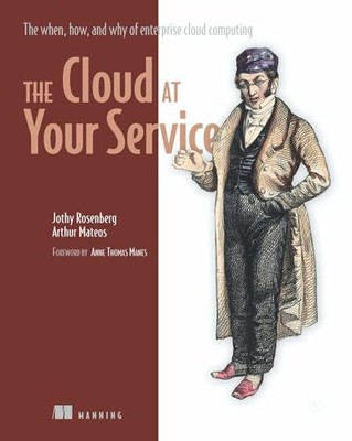 The Cloud at Your Service: The When, H... by Mateos, Arthur Paperback / softback