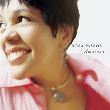 ROSA PASSOS - Amorosa - CD - **BRAND NEW/STILL SEALED**