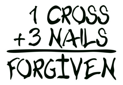 1 CROSS + 3 NAILS  = FORGIVEN Vinyl Decal, Bumper Sticker, Christian, Window etc
