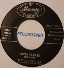 45 Clyde McPhatter "Lover Please/Let's Forget About the Past" Mercury 71941