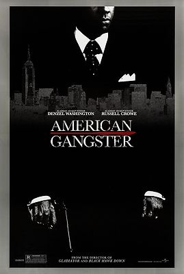 AMERICAN GANGSTER (2007) ORIGINAL MOVIE POSTER ADVANCE DENZEL