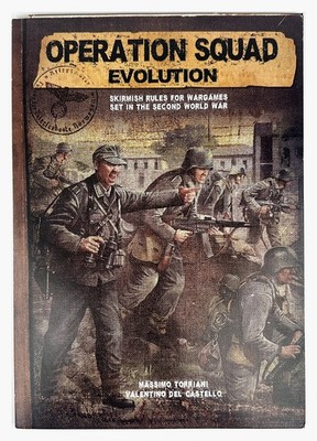 Operation Squad Evolution: Skirmish by Massimo Torriani Valentino Del Castello
